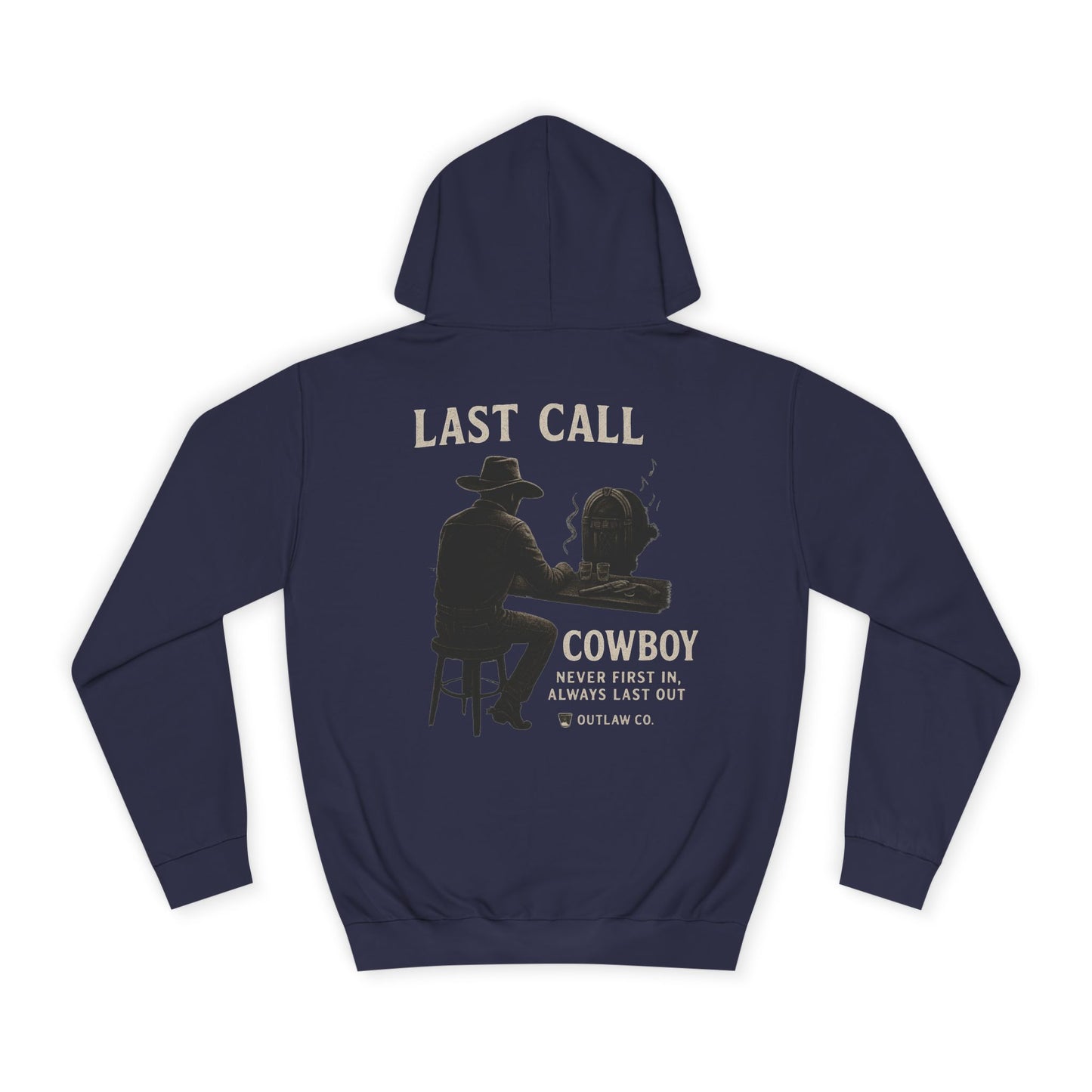 Last Call Cowboy Hoodie