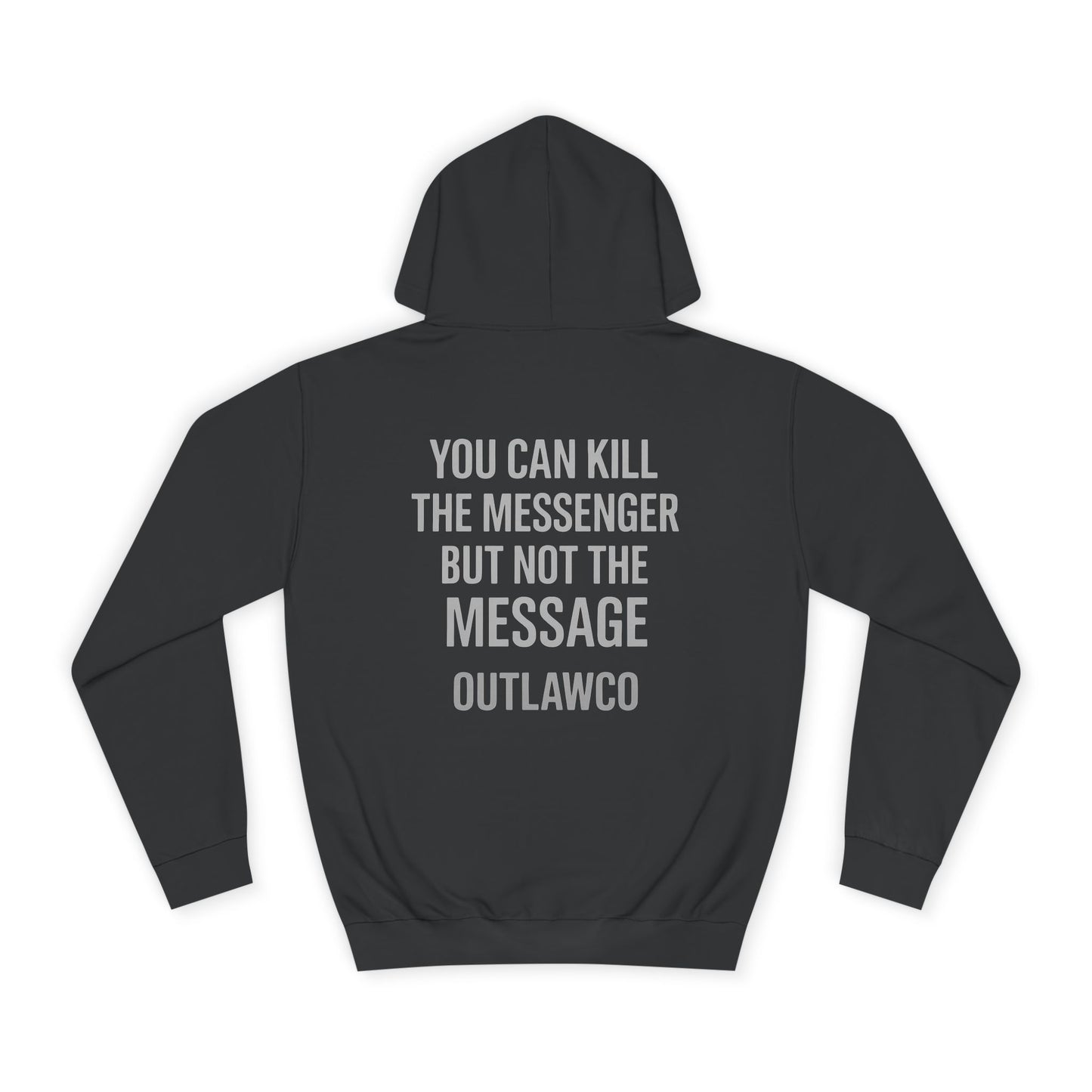 Kill The Messenger Hoodie