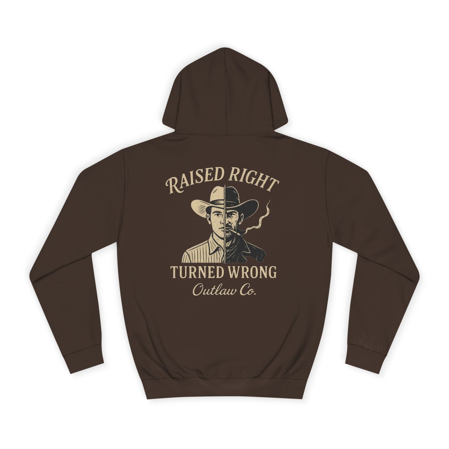 Raised Right Turned Wrong Hoodie