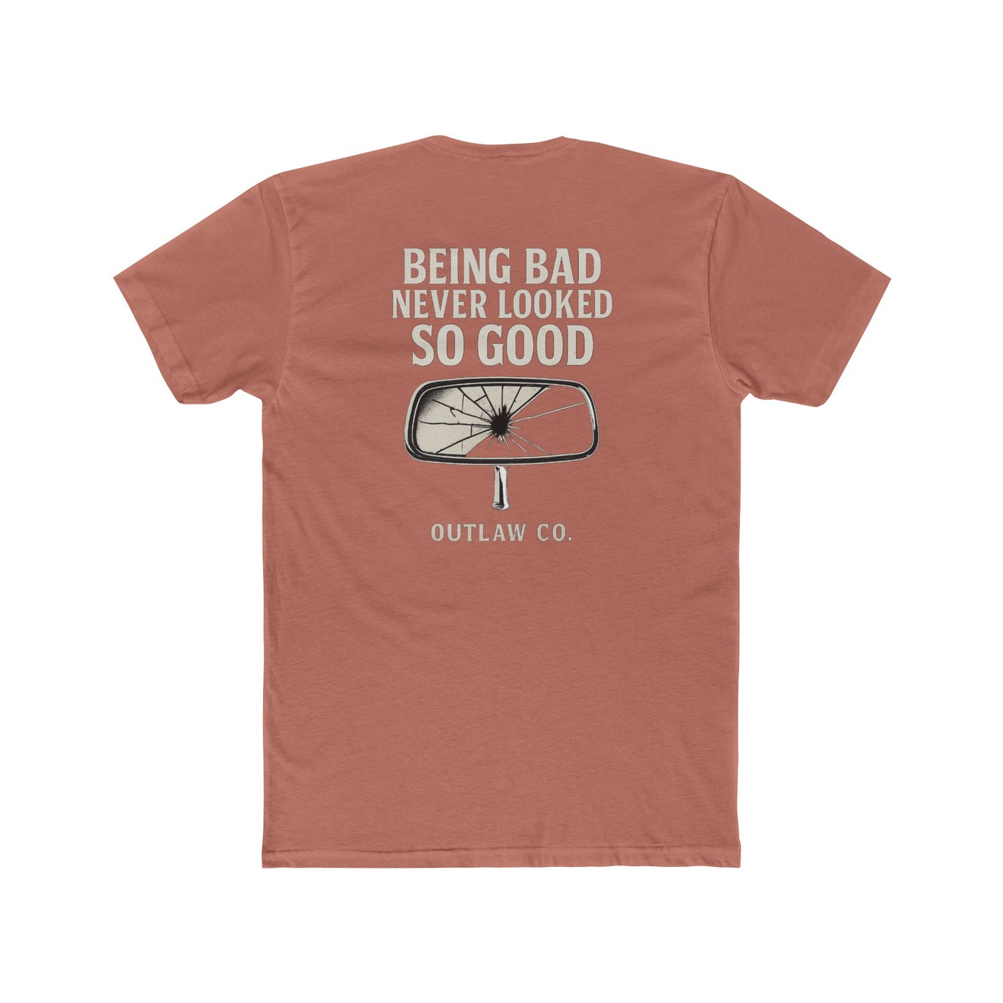 Being Bad Never Looked So Good Unisex T-Shirt