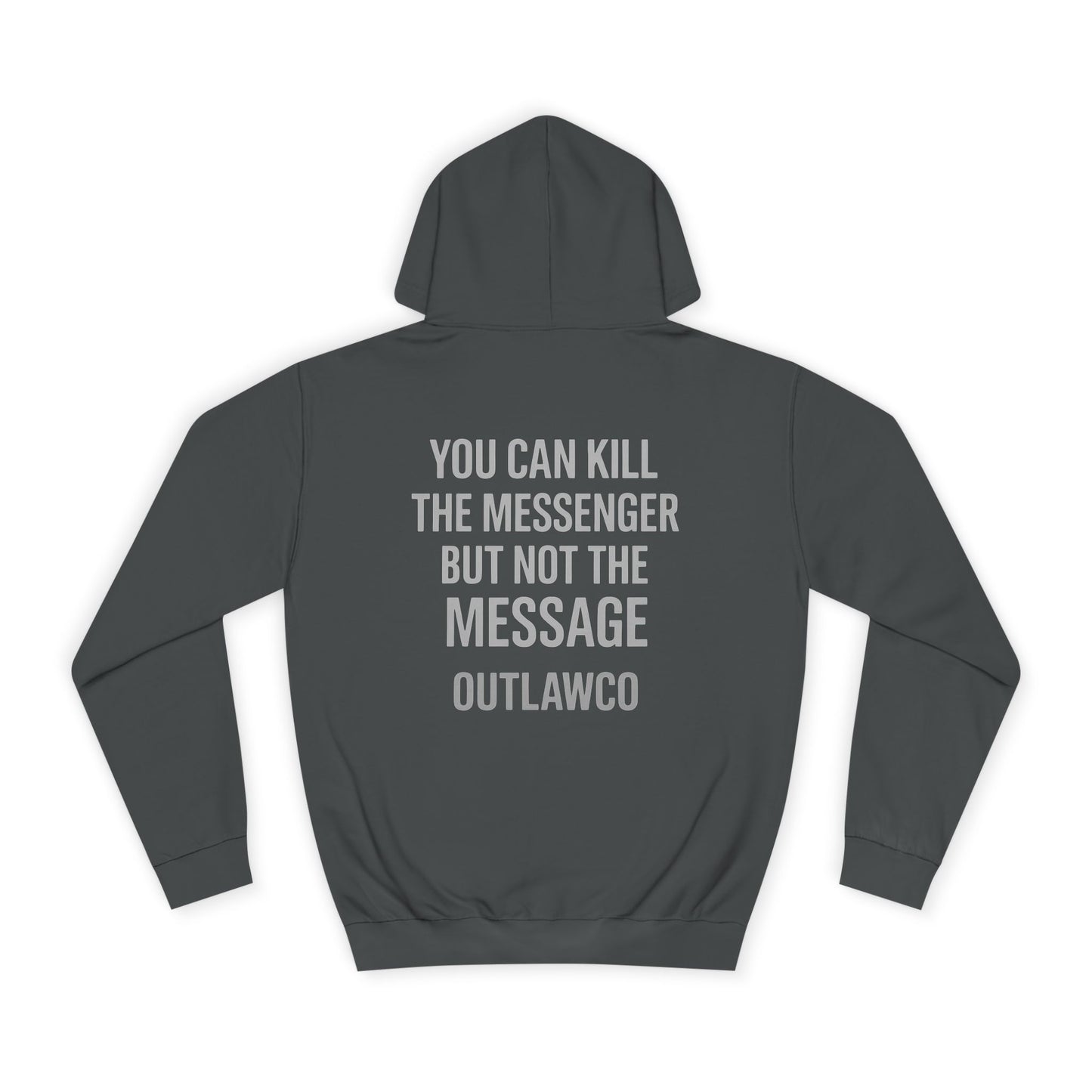 Kill The Messenger Hoodie