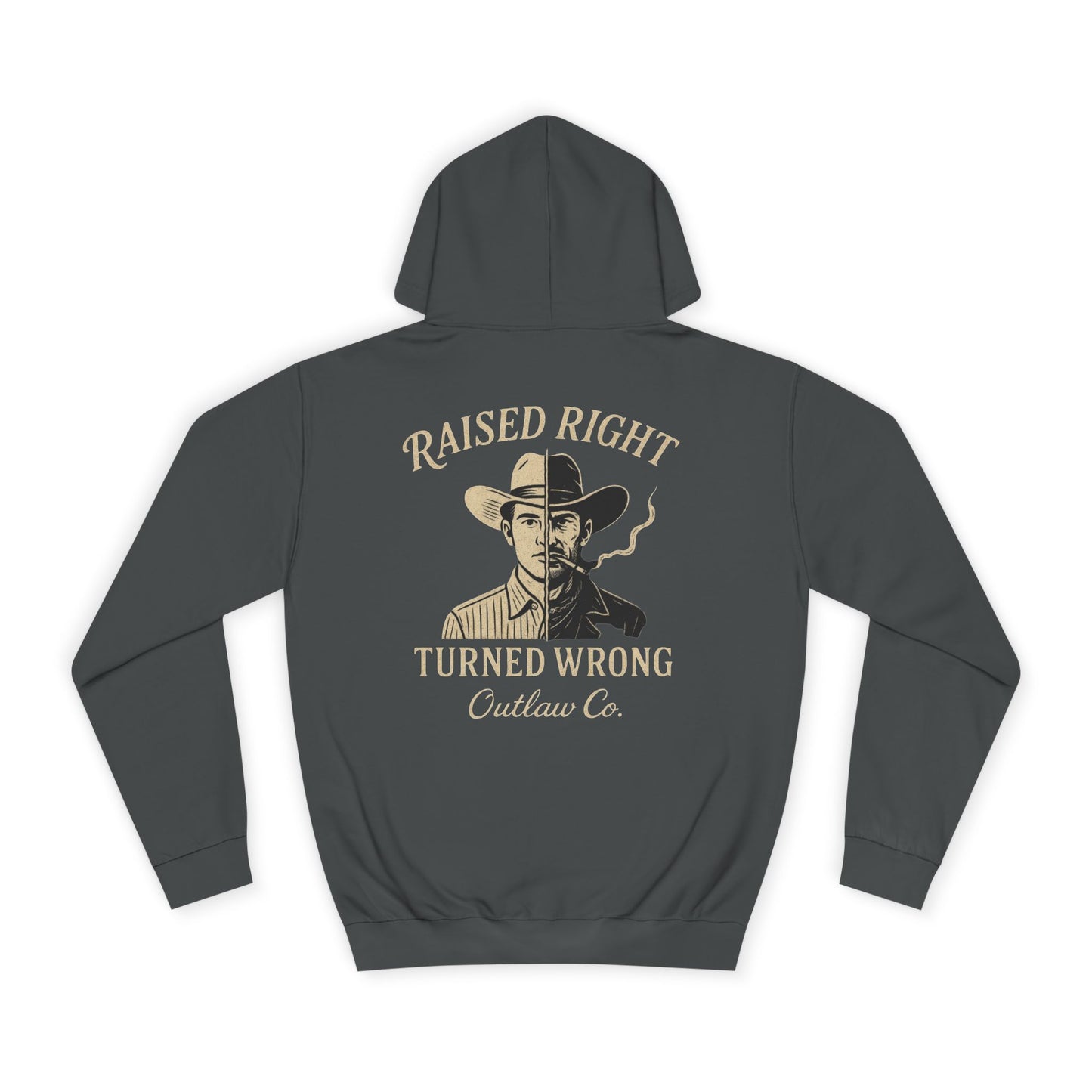 Raised Right Turned Wrong Hoodie