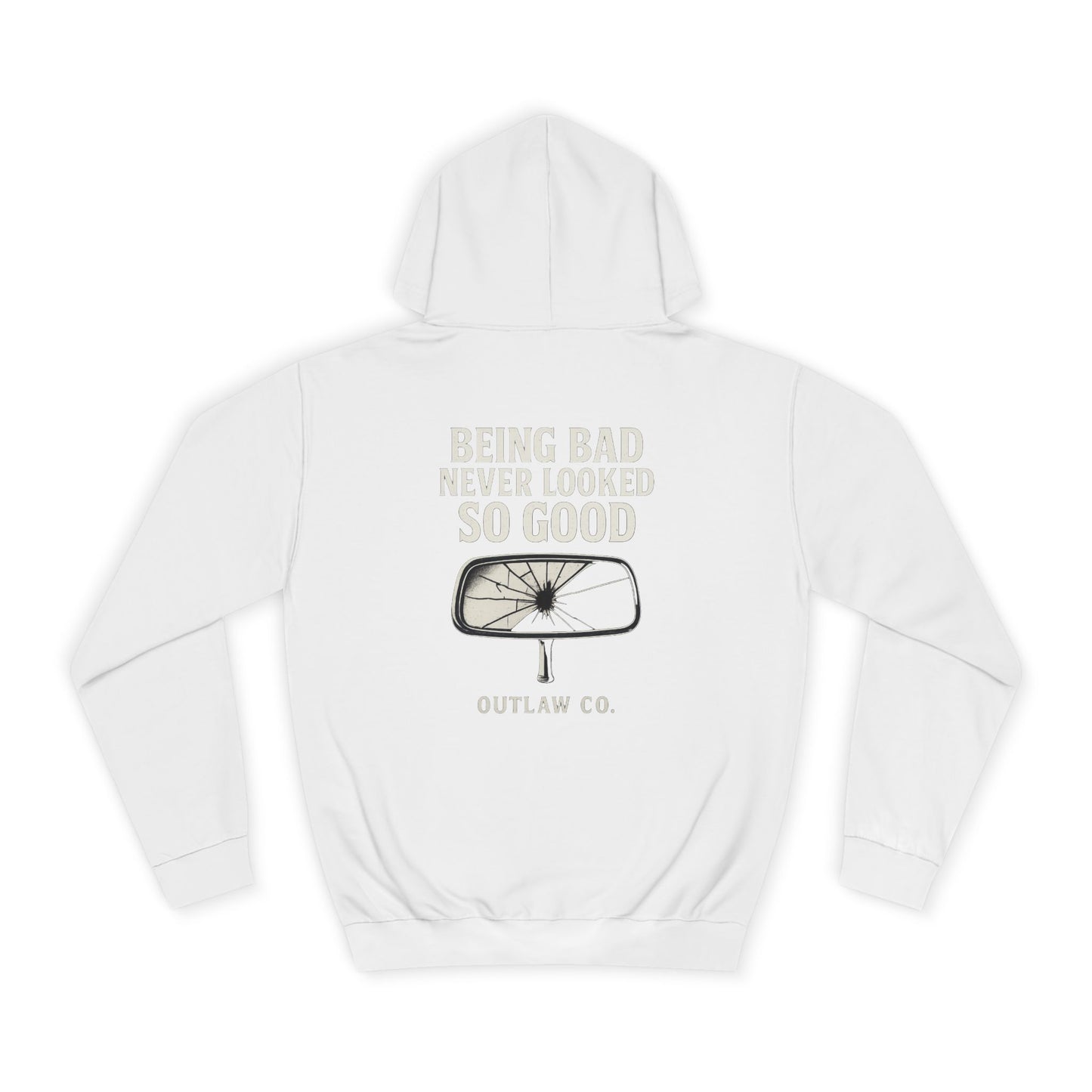 Being Bad Never Looked So Good unisex Hoodie