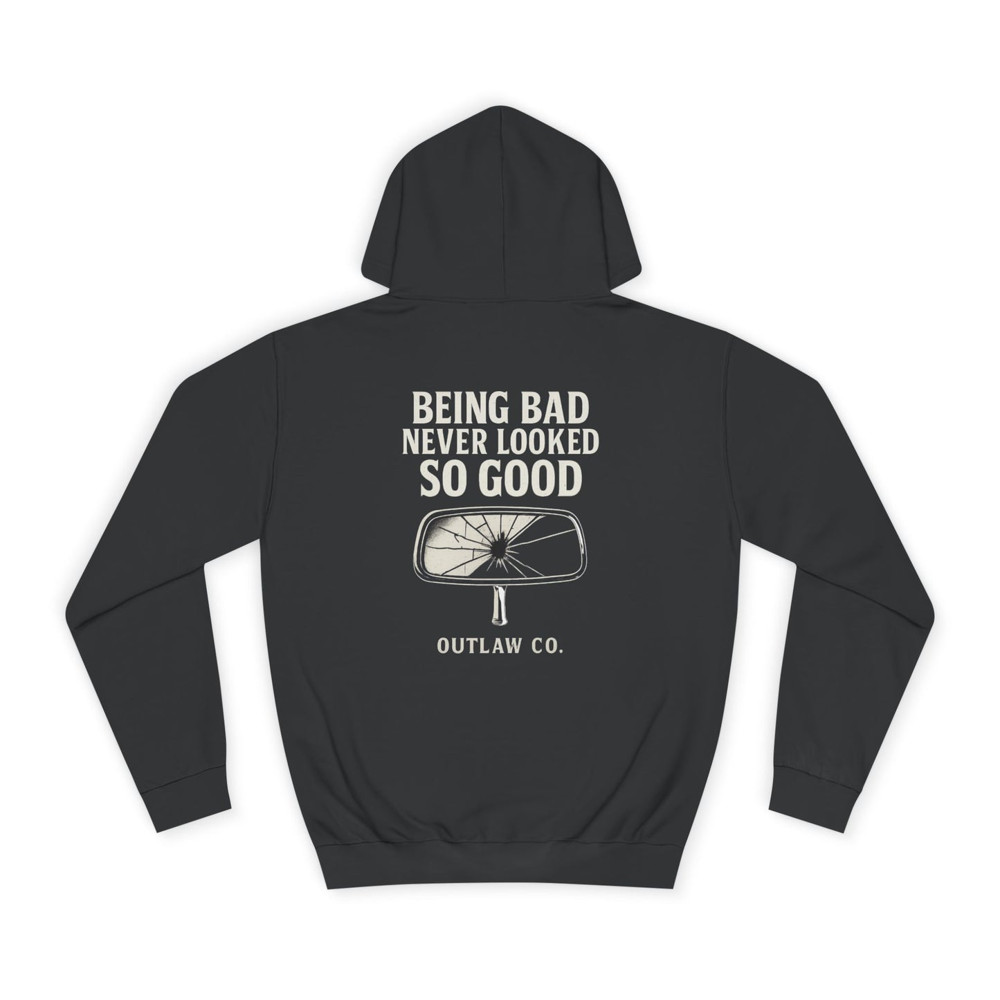 Being Bad Never Looked So Good unisex Hoodie
