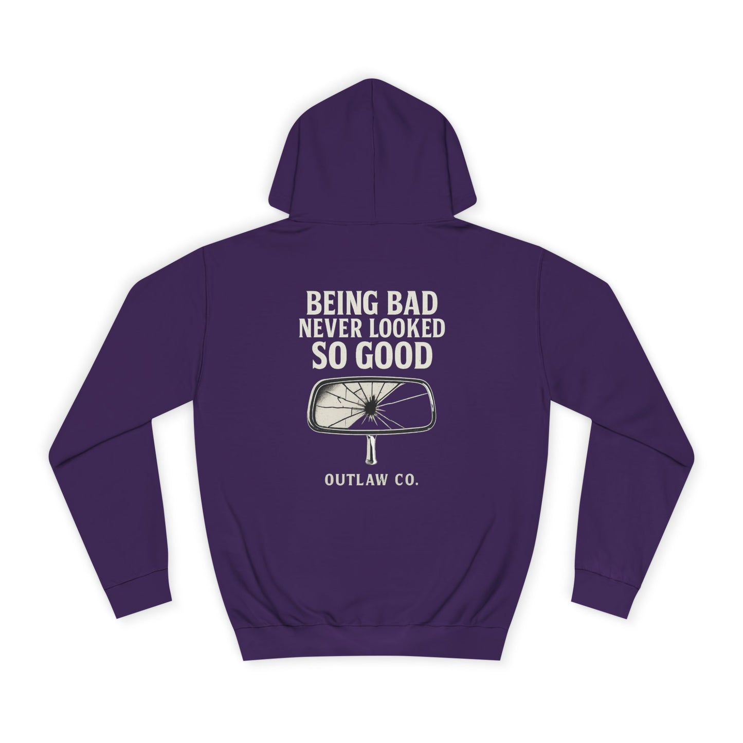 Being Bad Never Looked So Good unisex Hoodie