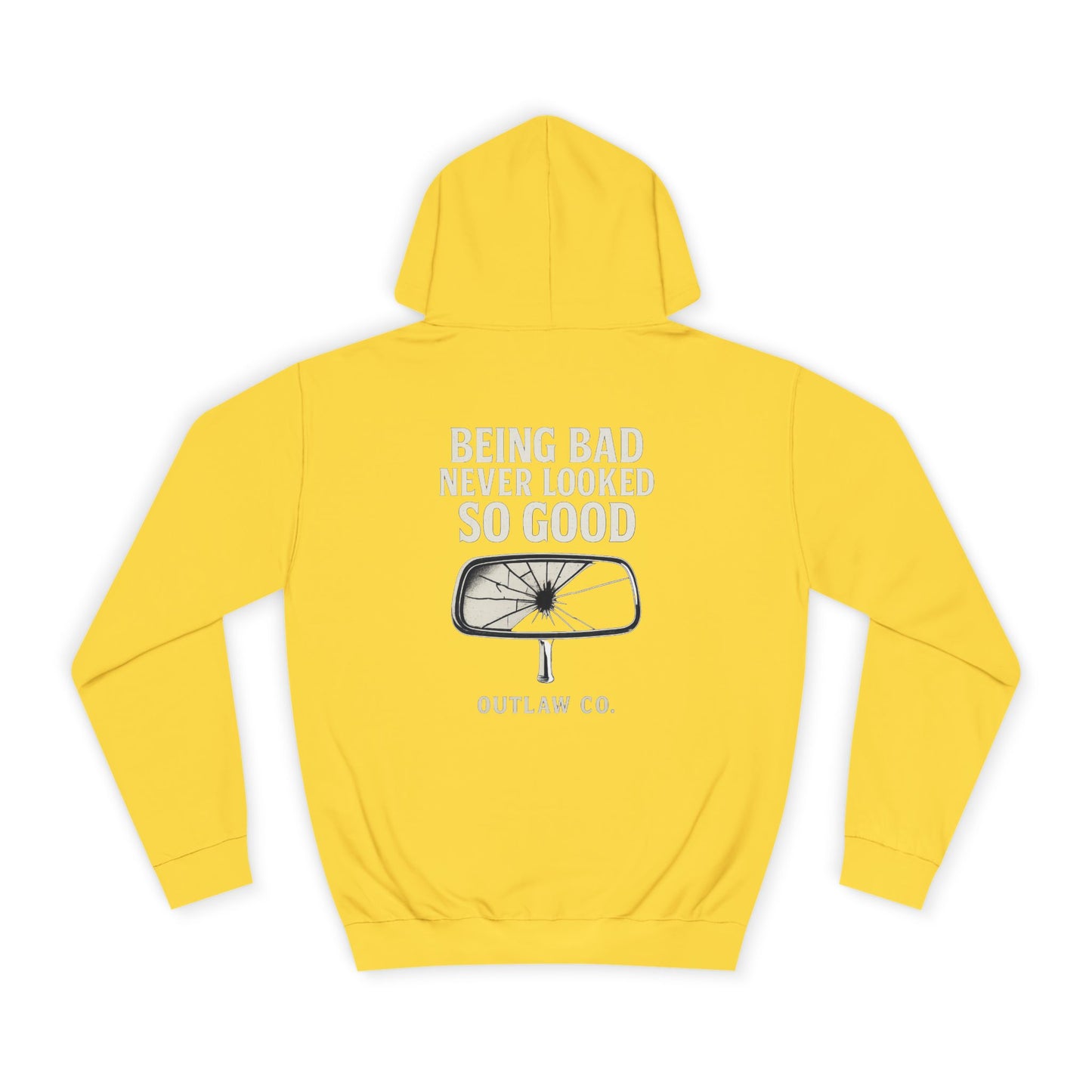 Being Bad Never Looked So Good unisex Hoodie