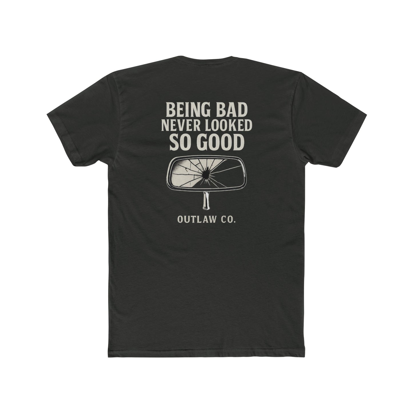 Being Bad Never Looked So Good Unisex T-Shirt
