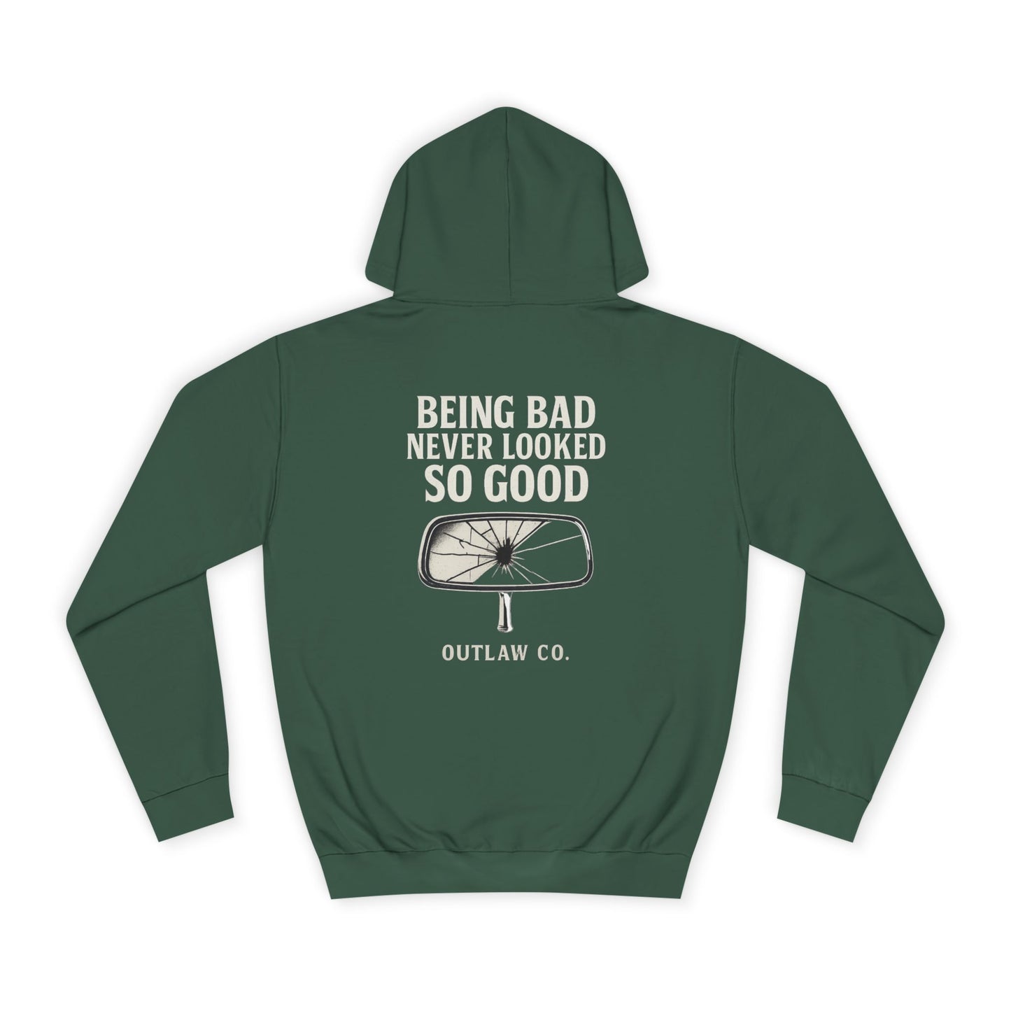 Being Bad Never Looked So Good unisex Hoodie