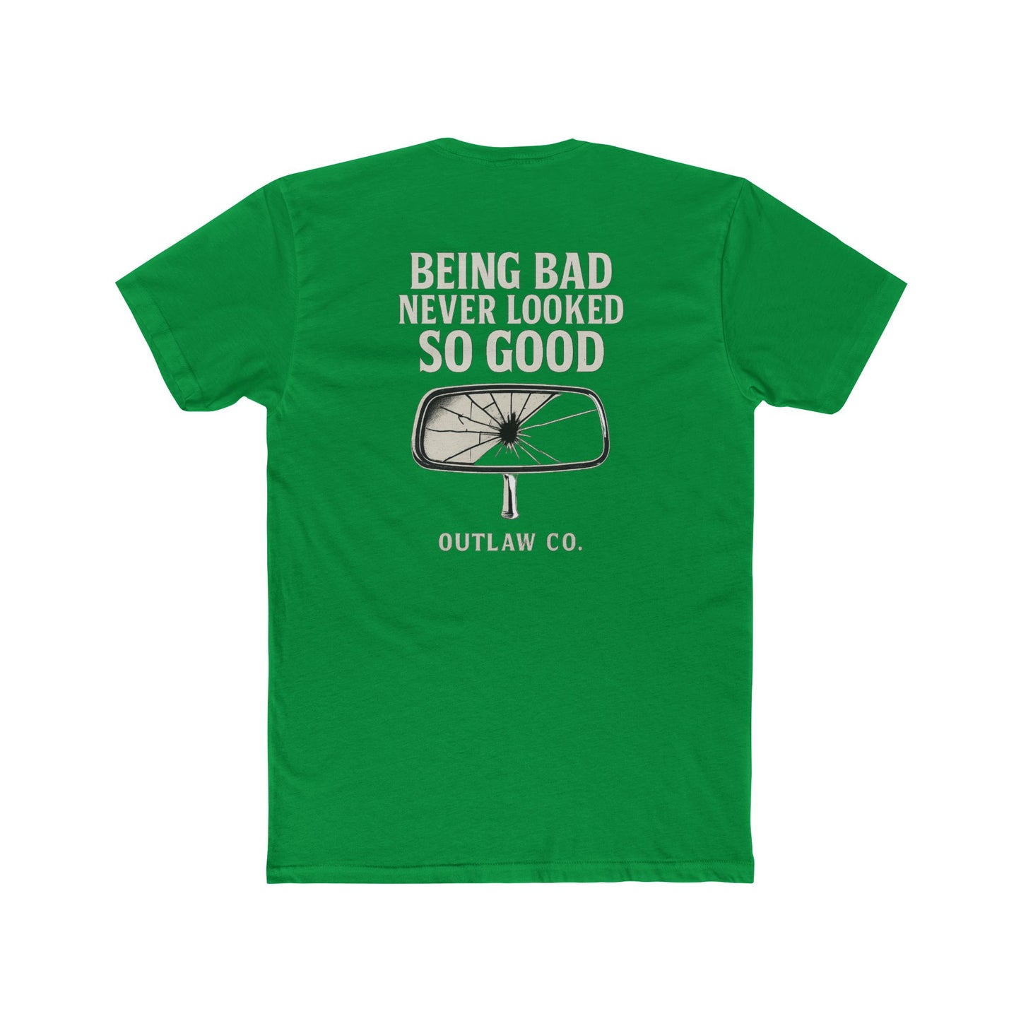 Being Bad Never Looked So Good Unisex T-Shirt
