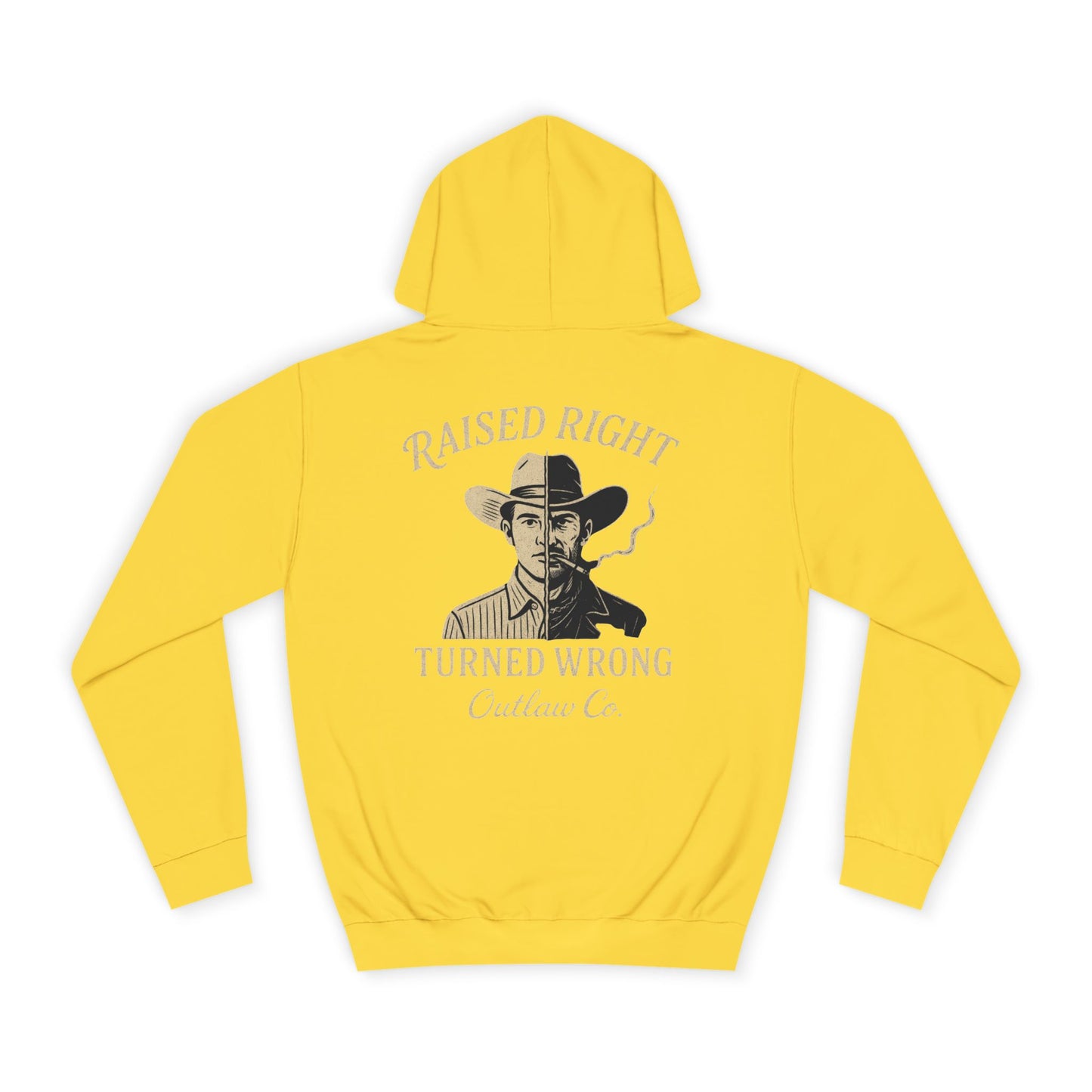 Raised Right Turned Wrong Hoodie