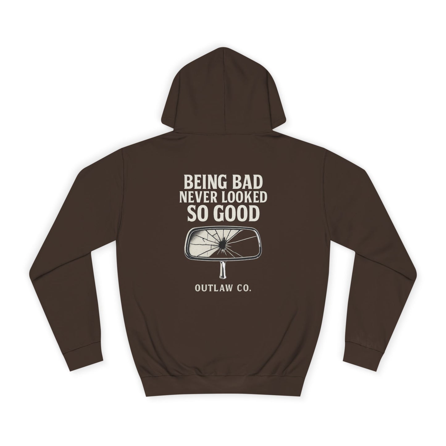 Being Bad Never Looked So Good unisex Hoodie