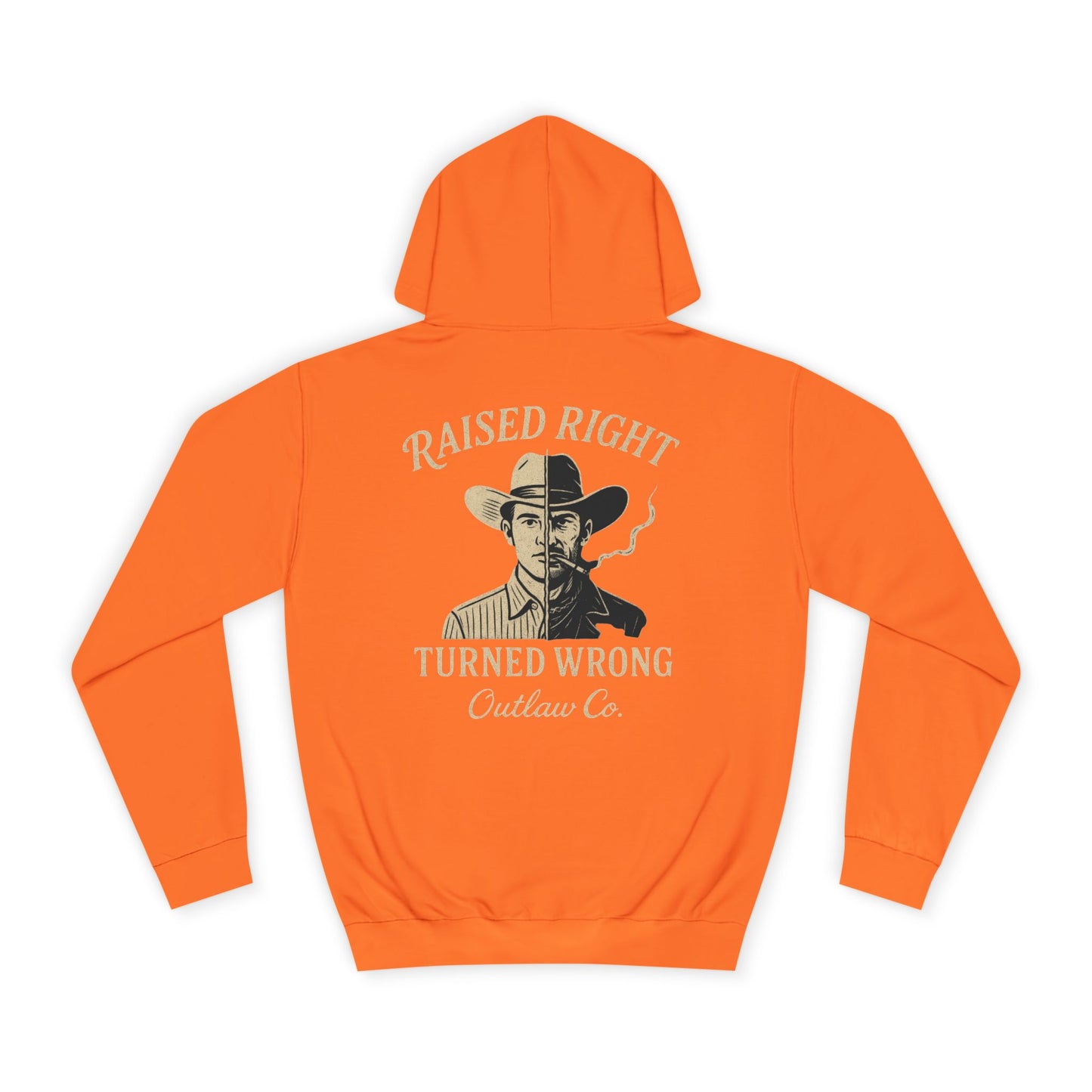 Raised Right Turned Wrong Hoodie
