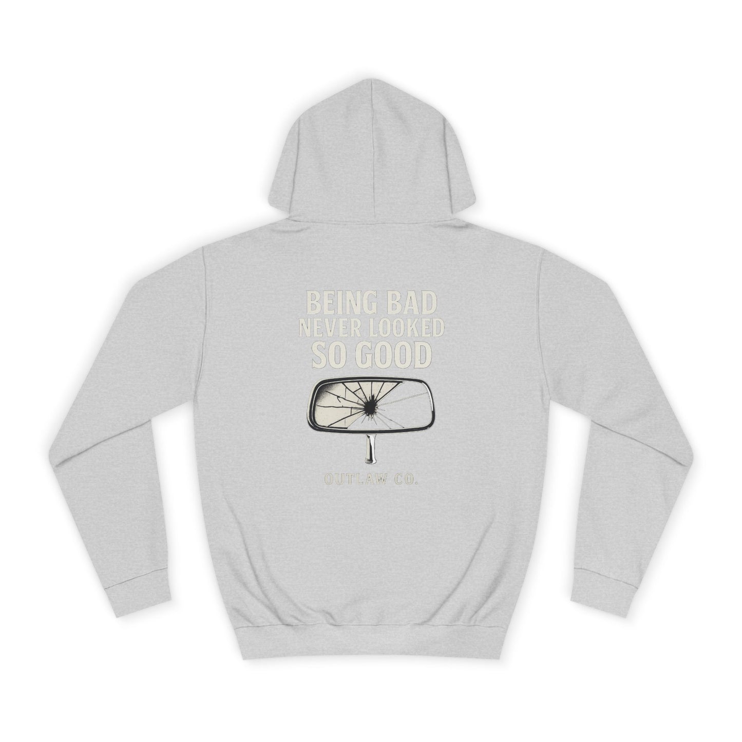 Being Bad Never Looked So Good unisex Hoodie