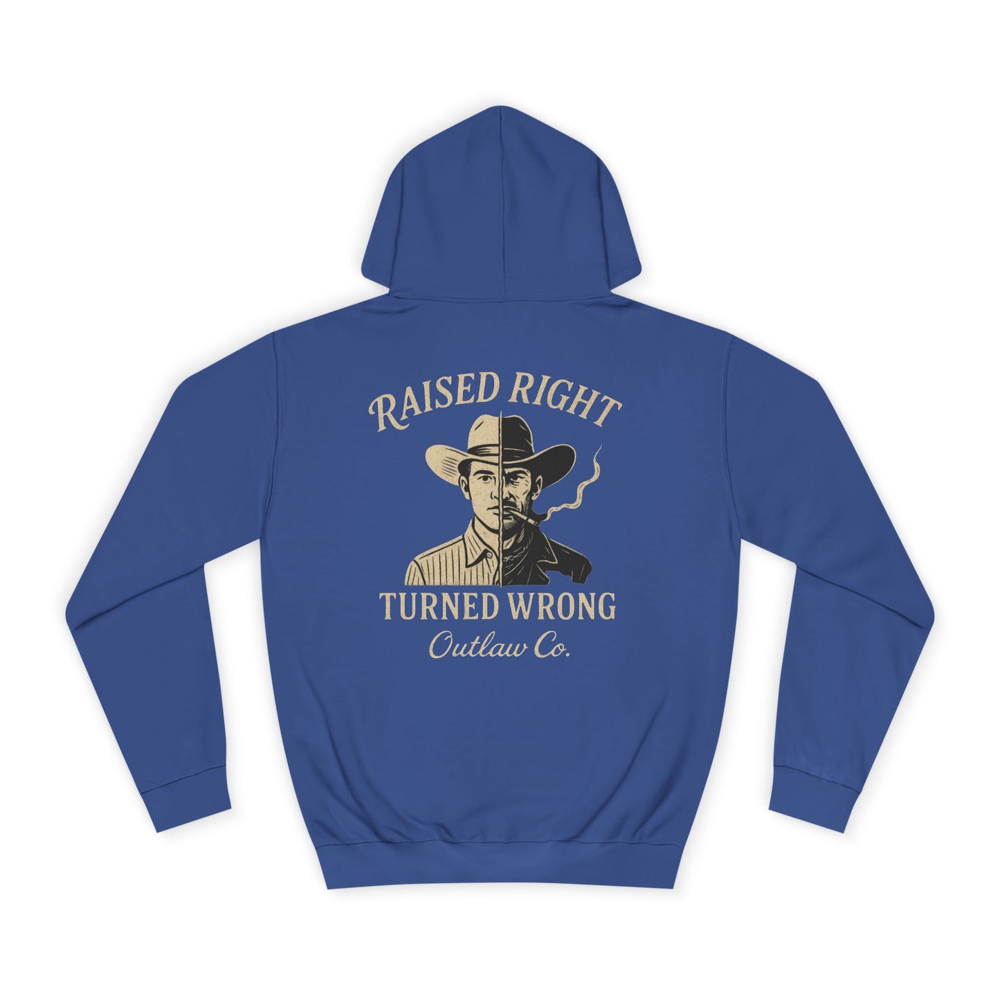 Raised Right Turned Wrong Hoodie